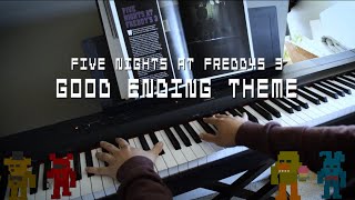 Good Ending Theme - FNAF 3 {Piano}