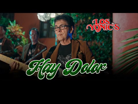 Los Yonics - Hay Dolor - Video Oficial