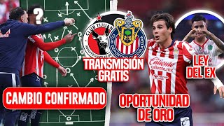 🚨CONFIRMADO! CAMBIOS EN LA ALINEACIÓN! ¿DONDE VER EL PARTIDO? EFRAIN LEY DEL EX? / TIJUANA VS CHIVAS