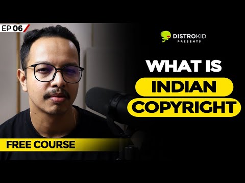 Ep:6 - How to Copyright Your Music in India(Explained)