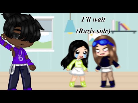 I’ll wait (razis side)|| episode 2|| lGBTQ+ story|| gacha club