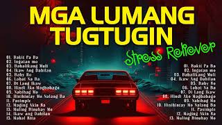 Mga Lumang Tugtugin 60s 70s 80s 90s 🎵 Tagalog Pinoy Old Love Songs