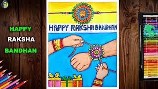 Raksha Bandhan Drawing Easy | Happy Raksha Bandhan Drawing With Oil Pastel | Rakhi Purnima Drawing