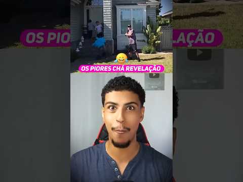Os PIORES Chá Revelação Parte 3 😂 #shorts