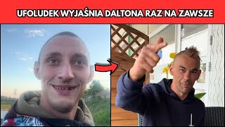 UFOLUDEK WYJAŚNIA DALTONA RAZ NA ZAWSZE
