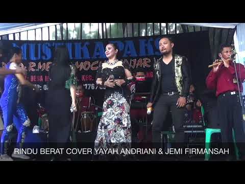 Rindu Berat Cover Yayah Andriani & Jemi Firmansah
