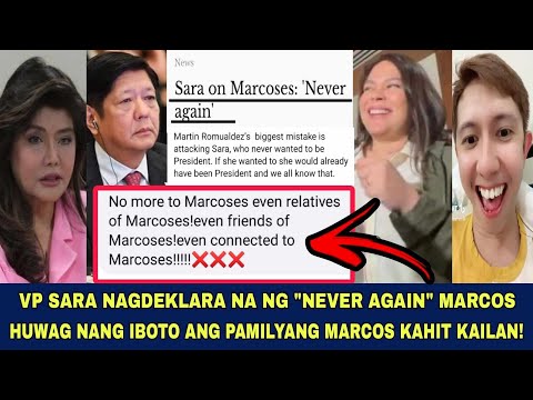 VP SARA NAGDEKLARA NA "NEVER AGAIN" SA MARCOS! WAG NANG IBOTO ANG PAMILYANG MARCOS