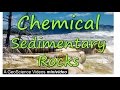 Exploring the Formation of Chemical Sedimentary Rocks