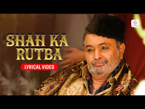 Shah Ka Rutba - Lyrical Video | Agneepath | Hrithik Roshan | Rishi Kapoor | Ajay Atul