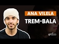 Videoaula Trem-Bala (part. Luan Santana) (aula simplificada)