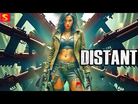 DISTANT | Hollywood Full Thriller Movie | Best Sci Fi Movies | English Movie | Free Movie