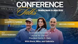Season 2- Episode 2: "Alive in Christ" - President Dallin H. Oaks