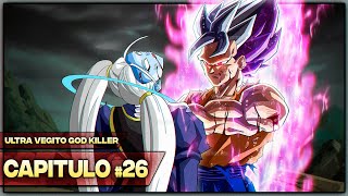 La TRAICION del Ultra Vegetto | Ultra Vegito God Killer: Capitulo 26