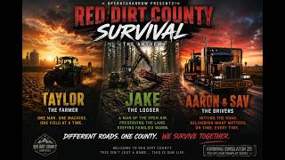 Red Dirt County Survival Part 1: Farming Sim 25 Survival RP Series