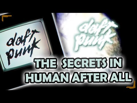 Human After All | The Weirdest Daft Punk Album