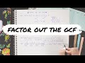 Factoring the Greatest Common Factor in Polynomials