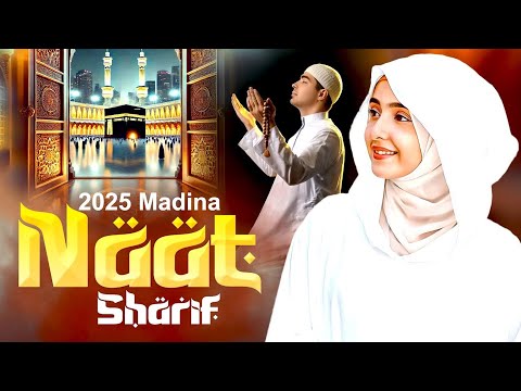 Zameen Meli Nahi Hoti   ( Dilkash Choudhary ) World Famous Naat Sharif 2025