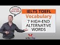 High-End Vocabulary Synonyms and Usage