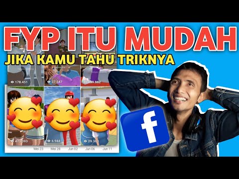 CARA VIDEO BISA FYP TANPA HARUS NGEJAR KONTEN VIRAL DI FB PRO
