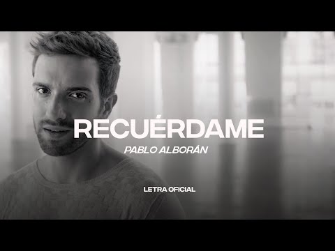 Pablo Alborán – Recuérdame (Lyric Video) | CantoYo