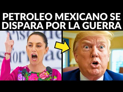 Petróleo mexicano se dispara por Guerra en Medio Oriente