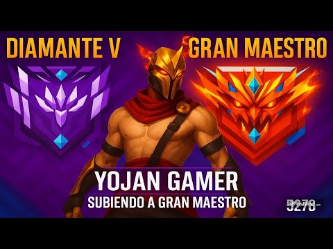 ASI LOGRE LLEGAR AL RANGO MAXIMO DE GRAN MAESTRO EN ESTA NUEVA TEMPORADA 31 EN DUELO  l YOJAN GAMER