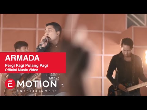 Armada - Pergi Pagi Pulang Pagi (Official Music Video)