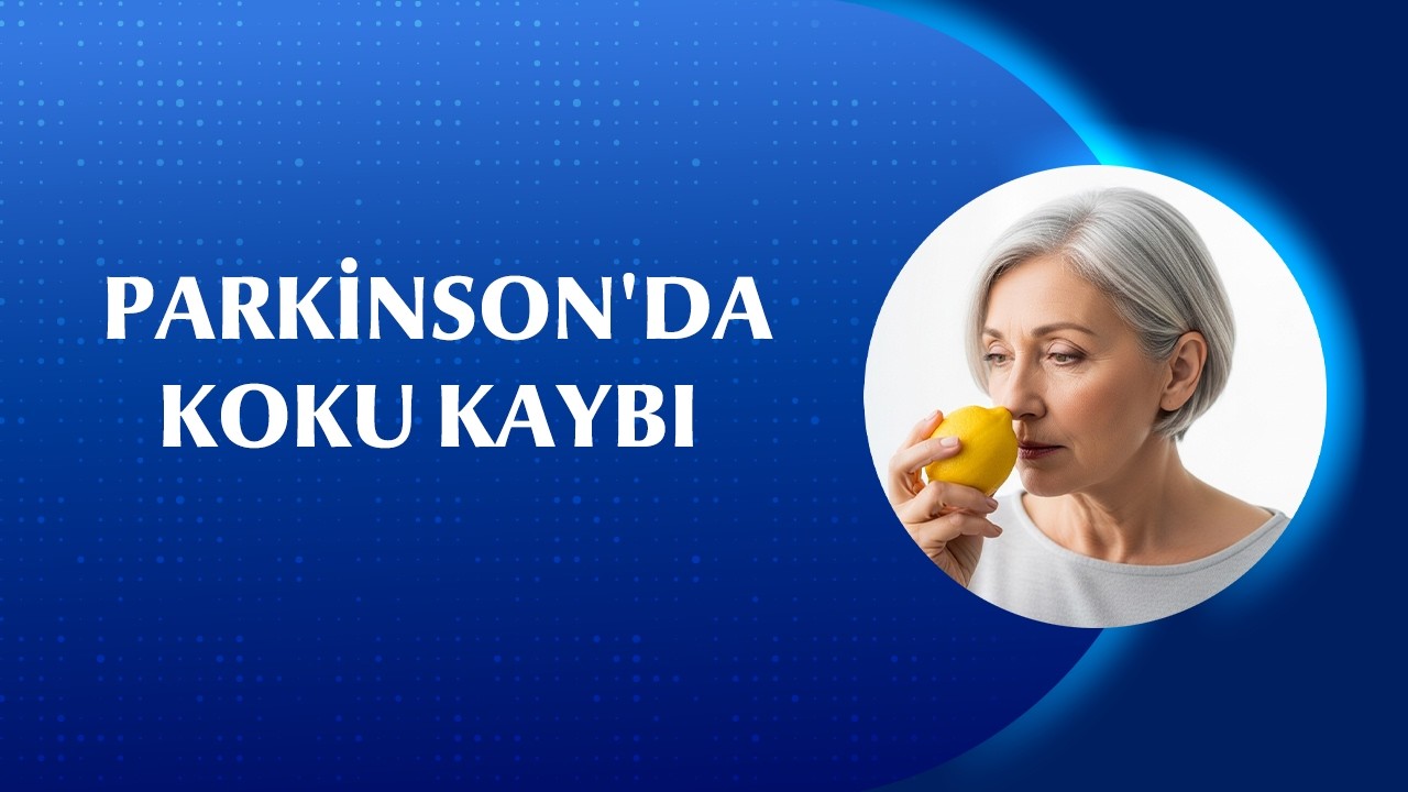 Parkinson’un En Sessiz Belirtisi: Koku Duyusu Kaybı