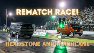 Headstone vs Hurricane the Rematch!!