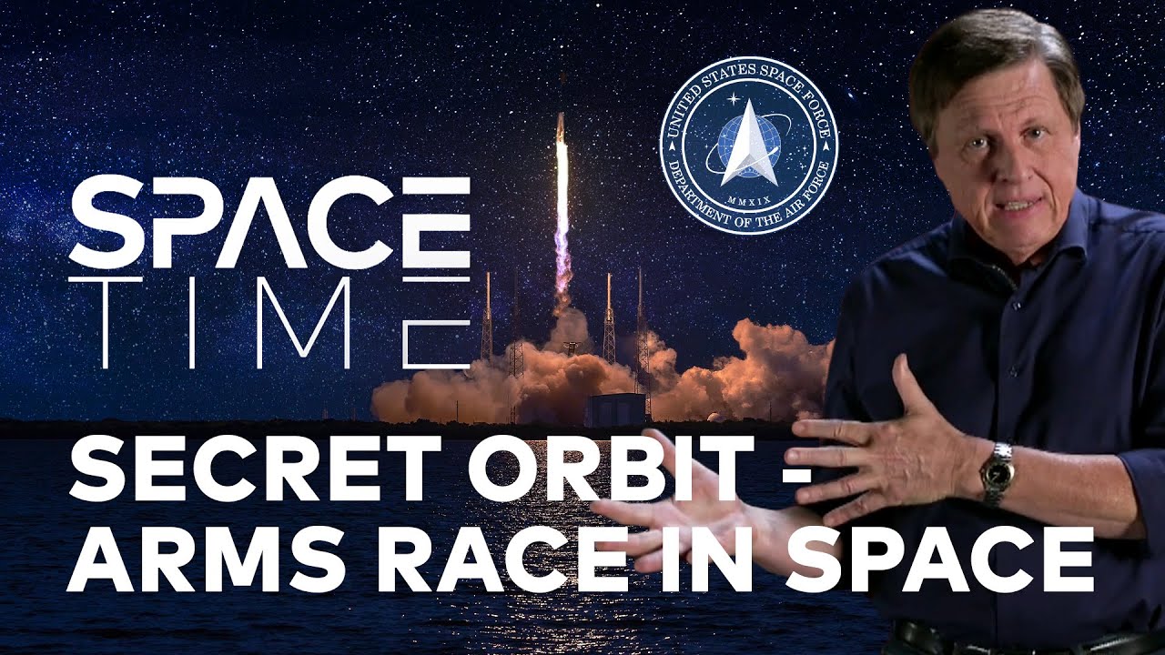 SPACE FORCE: The Secret Orbit - Arms Race in Space