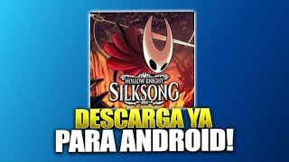 HOLLOW KNIGHT SILKSONG PARA ANDROID DESCARGA