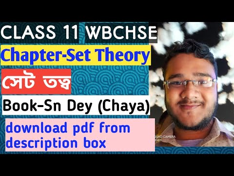 (#1)set theory/সেট তত্ব/class 11 s n dey chaya math...