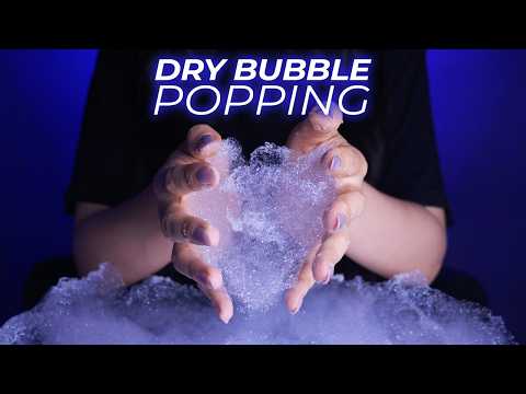 ASMR The Most Satisfying Crunchy Dry Bubble Popping Sounds (No Talking)