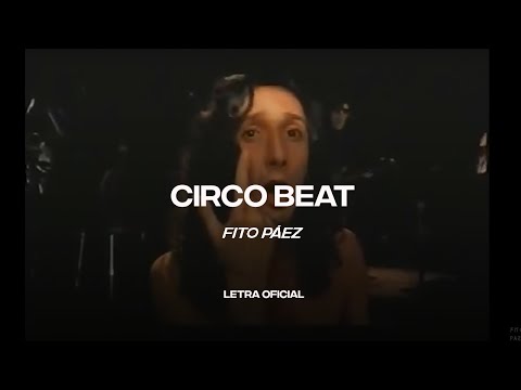 Fito Páez – Circo Beat (Lyric Video) | CantoYo