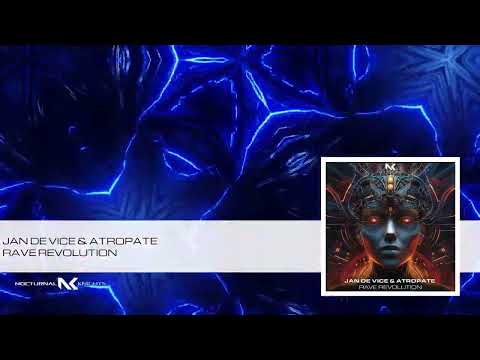 JAN DE VICE & Atropate - Rave Revolution