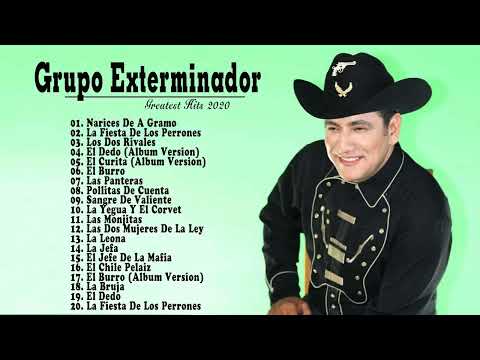 GRUPO EXTERMINADOR  LOS CORRIDOS MAS TORONES