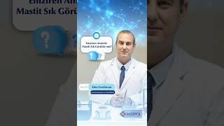 Emziren Annelerde Mastit Nedir? Meme Enfeksiyonunda Dikkat Edilmesi Gerekenler