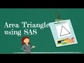 Understanding the Side-Angle-Side Method for Finding Triangle Area
