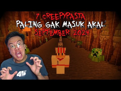 FIX INILAH 7 Creepypasta TERANEH Yang Pernah Ada Di Minecraft Pt.82 (3 JUMPSCARE Katanya)