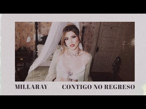 Contigo No Regreso (Video Oficial) - Millaray