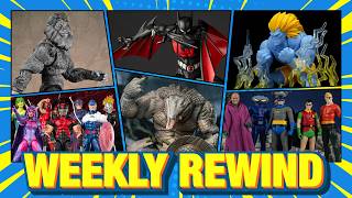 Weekly Rewind! Ep119: Marvel Legends DC Batman Star Wars Street Fighter Cryptoids Tron More News!