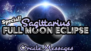 ♐Sagittarius |🌕Destiny Shifts To Match A Legacy You Hold Innately | On or Around Full Moon Eclipse