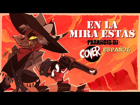 En La Mira Estás | Striker Song - Helluva Boss | Cover Español