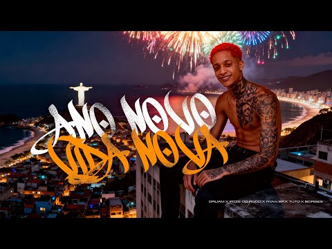 SET ANO NOVO VIDA NOVA - Oruam, Cabelinho, Ryan SP, Poze do Rodo, Borges