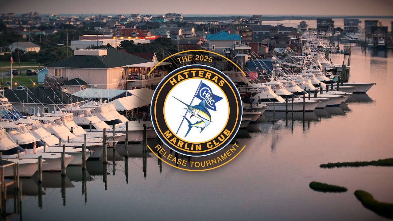 2025 Hatteras Marlin Club Tournament Video