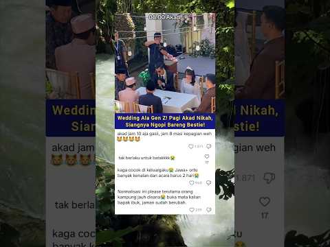 Wedding Dream Gen Z, Tapi Bisa Bikin Keluarga Besar Emosi! 😂