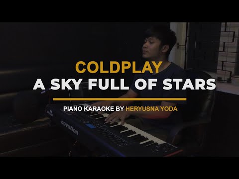 [Karaoke] Coldplay – A Sky Full Of Stars (Piano Version with Lyrics)