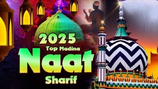 Wah Re Wah Naat | wah wah subhan allah | Top Naat Sharif 2025