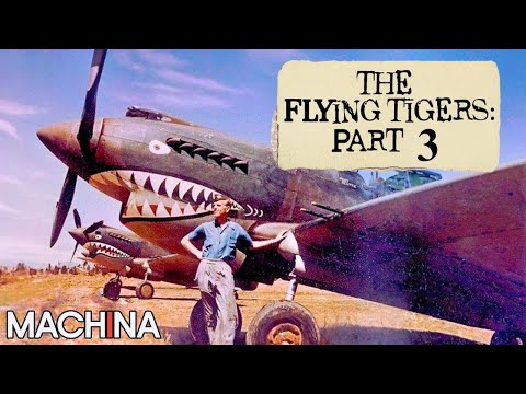 They Flew Into the Most Dangerous Skies | The Flying Tigers | WW2 Docuseries | Ep 3