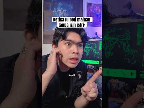 Ketika lu beli mainan tanpa izin:
